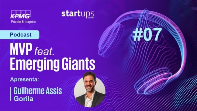 Podcast MVP: Guilherme Assis, cofundador e CEO da Gorila