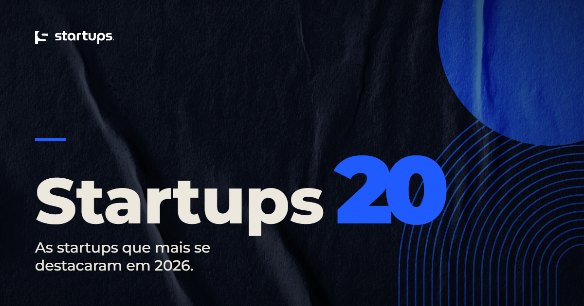 Startups vai reconhecer as 20 startups que mais se destacaram em 2026